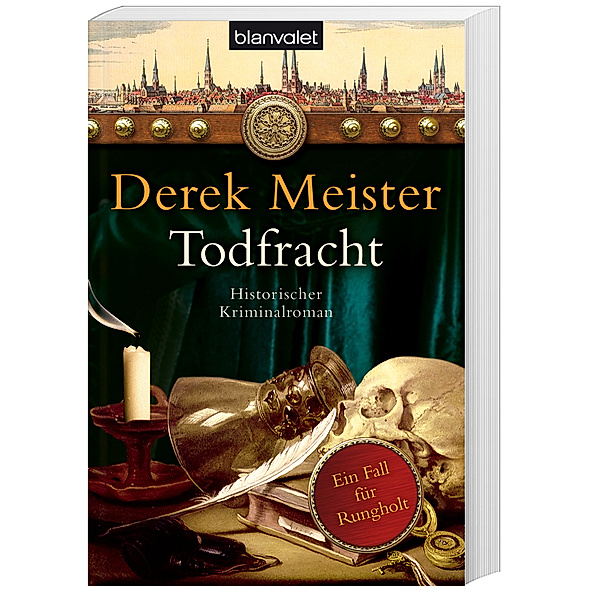 Todfracht / Patrizier Rungholt Bd.4, Derek Meister
