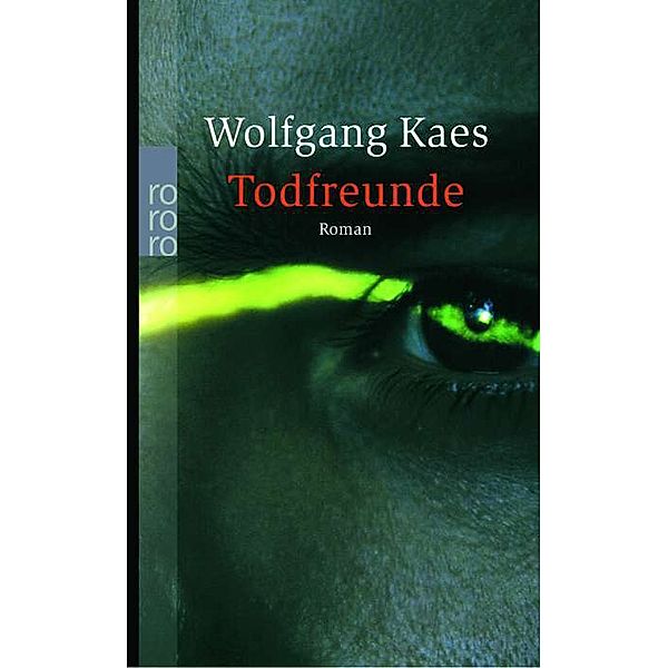 Todfreunde, Wolfgang Kaes