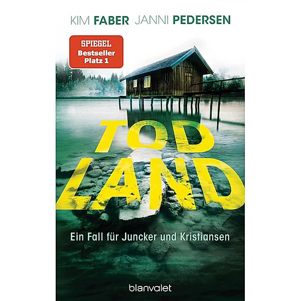 Todland / Juncker und Kristiansen Bd.2, Kim Faber, Janni Pedersen