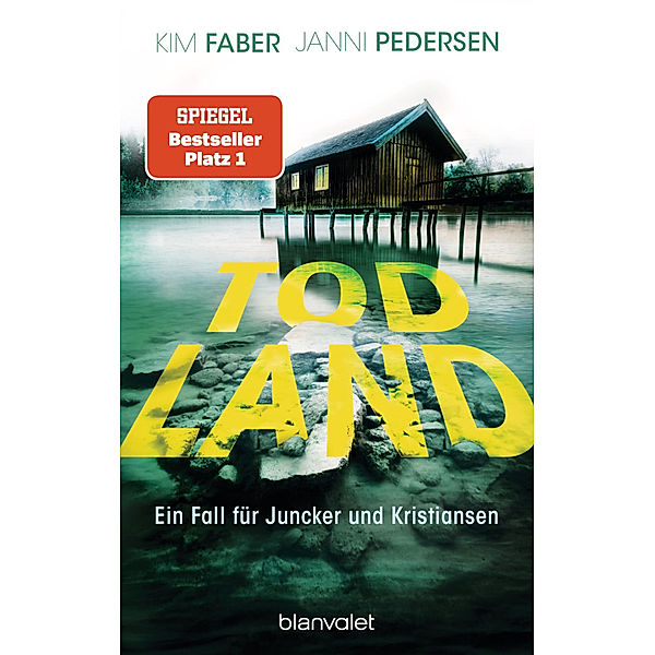 Todland / Juncker und Kristiansen Bd.2, Kim Faber, Janni Pedersen