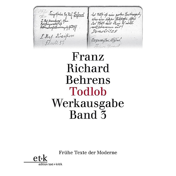 Todlob, Franz R. Behrens