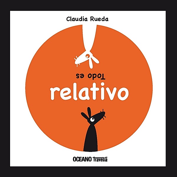 Todo es relativo / Primeras travesías, Claudia Rueda