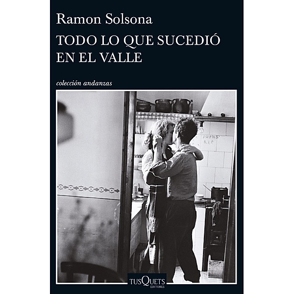 Todo lo que sucedió en el valle, Ramón Solsona