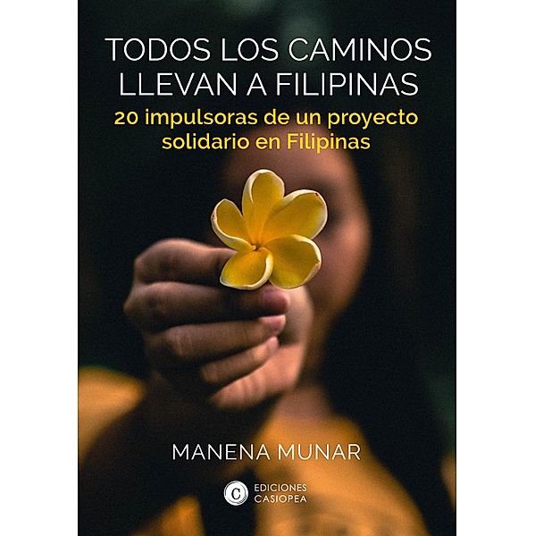 Todos los caminos llevan a Filipinas, Manena Munar