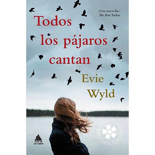 Todos los pájaros cantan, Evie Wyld