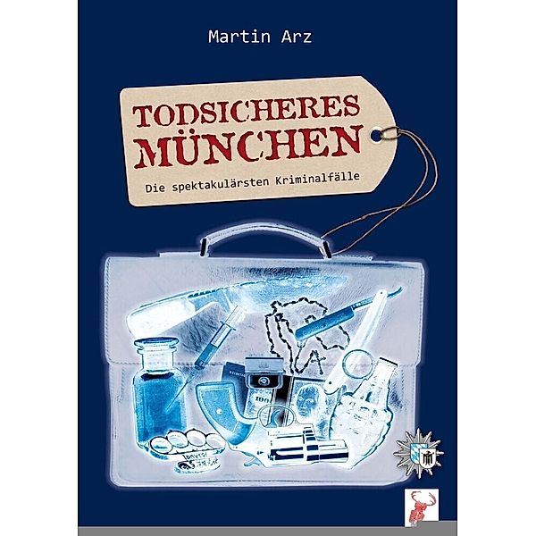 Todsicheres München, Martin Arz