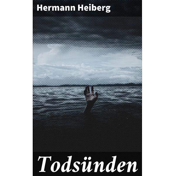 Todsünden, Hermann Heiberg