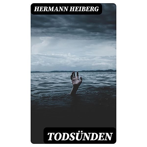 Todsünden, Hermann Heiberg