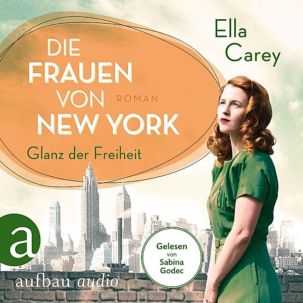 Töchter Amerikas - 1 - Die Frauen von New York - Glanz der Freiheit, Ella Carey