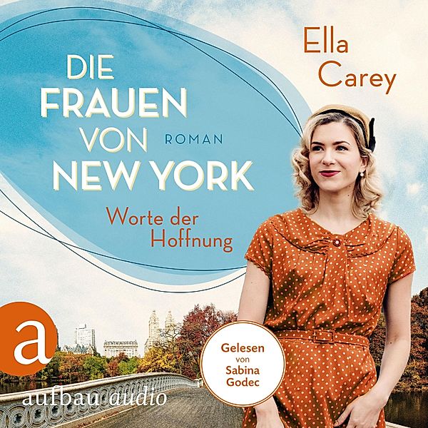 Töchter Amerikas - 2 - Die Frauen von New York - Worte der Hoffnung, Ella Carey