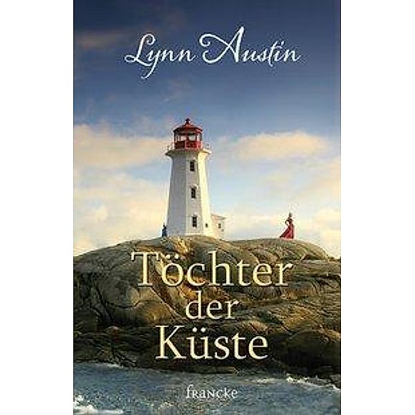 Töchter der Küste, Lynn Austin