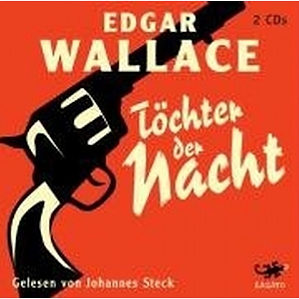 Töchter der Nacht, Audio-CD, Edgar Wallace