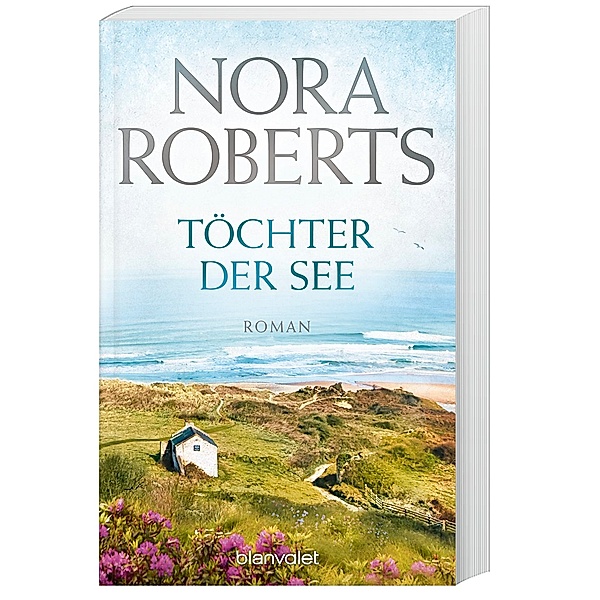 Töchter der See / Irland Trilogie Bd.3, Nora Roberts
