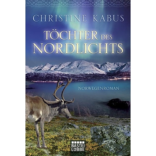 Töchter des Nordlichts, Christine Kabus