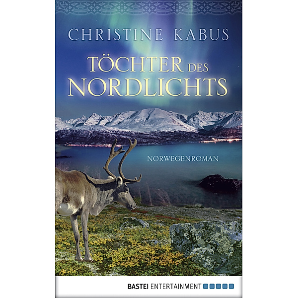 Töchter des Nordlichts, Christine Kabus