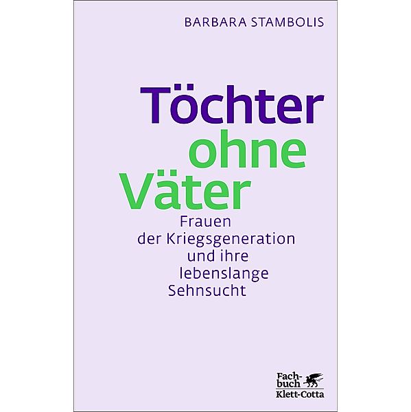 Töchter ohne Väter, Barbara Stambolis