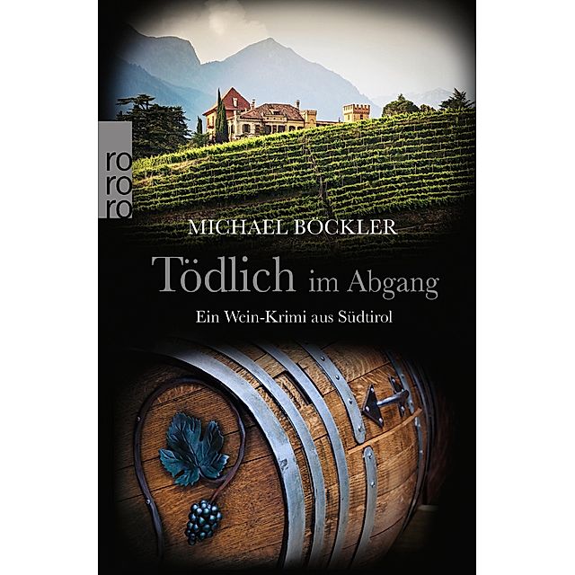 Tödlich im Abgang Wein-Krimi Bd.5 Buch versandkostenfrei bei Weltbild.de
