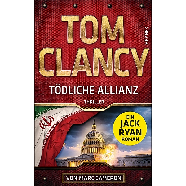 Tödliche Allianz / Jack Ryan Bd.26, Tom Clancy