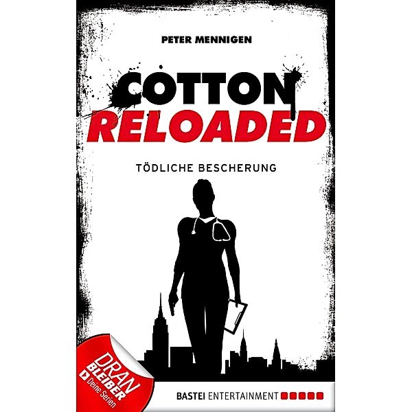 Tödliche Bescherung / Cotton Reloaded Bd.15, Peter Mennigen