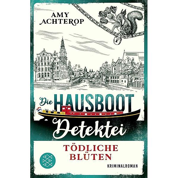 Tödliche Blüten / Die Hausboot-Detektei Bd.5, Amy Achterop