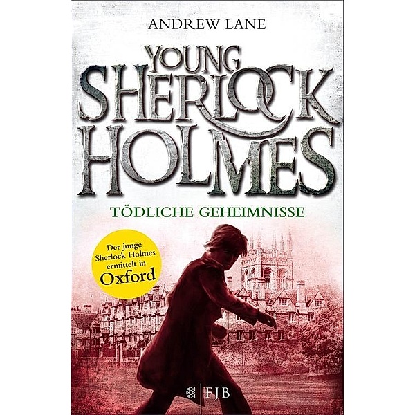 Tödliche Geheimnisse / Young Sherlock Holmes Bd.7, Andrew Lane