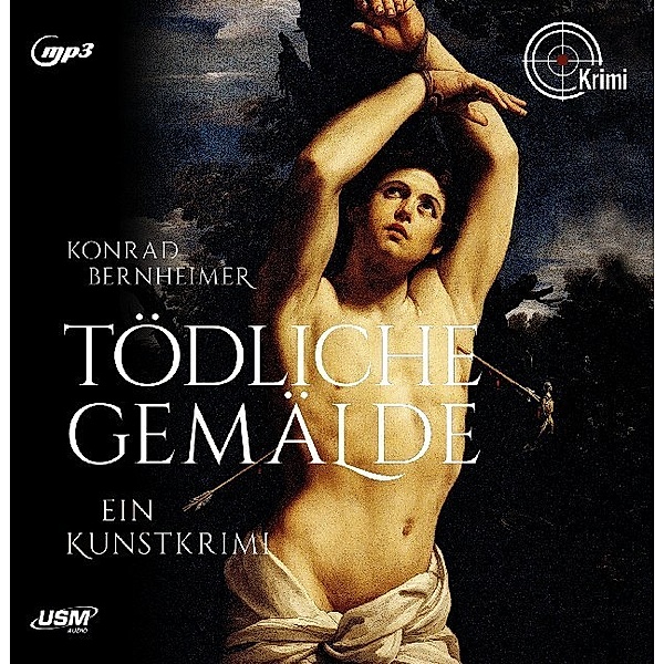 Tödliche Gemälde,2 MP3-CD, Konrad O. Bernheimer