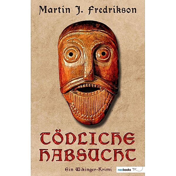 Tödliche Habsucht, Martin J. Fredrikson