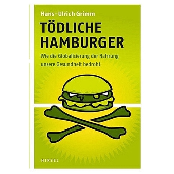 Tödliche Hamburger, Hans-Ulrich Grimm
