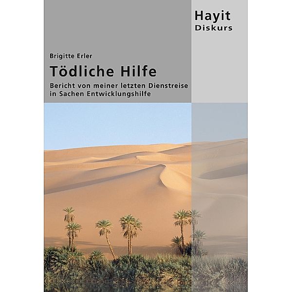 Tödliche Hilfe, Brigitte Erler