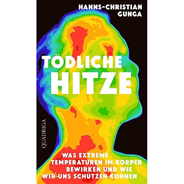 Tödliche Hitze, Hanns-Christian Gunga