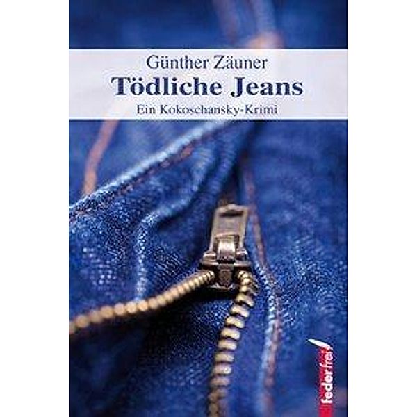 Tödliche Jeans, Günther Zäuner