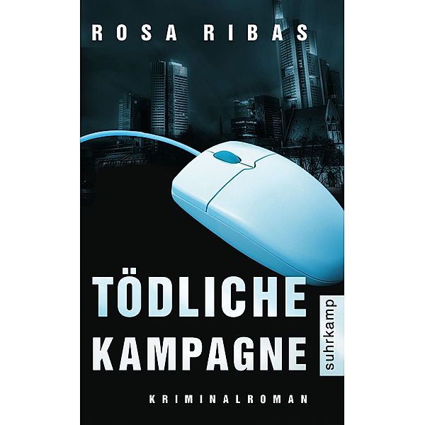 Tödliche Kampagne, Rosa Ribas