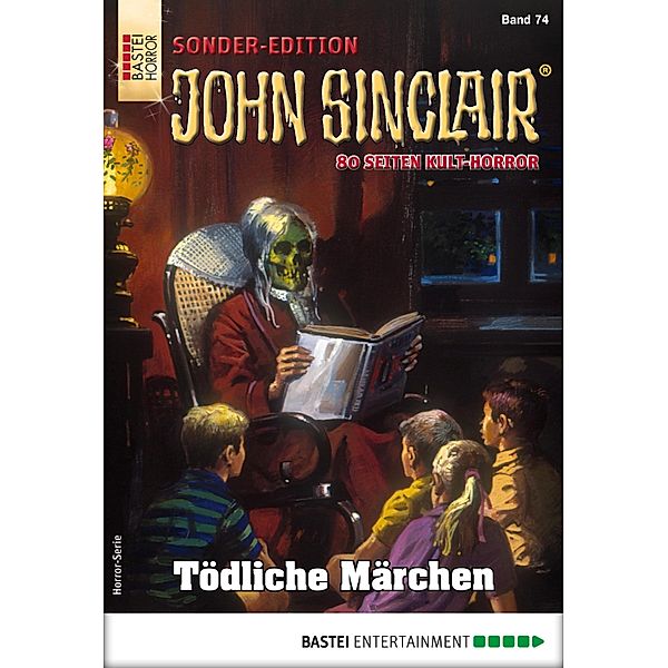 Tödliche Märchen / John Sinclair Sonder-Edition Bd.74, Jason Dark