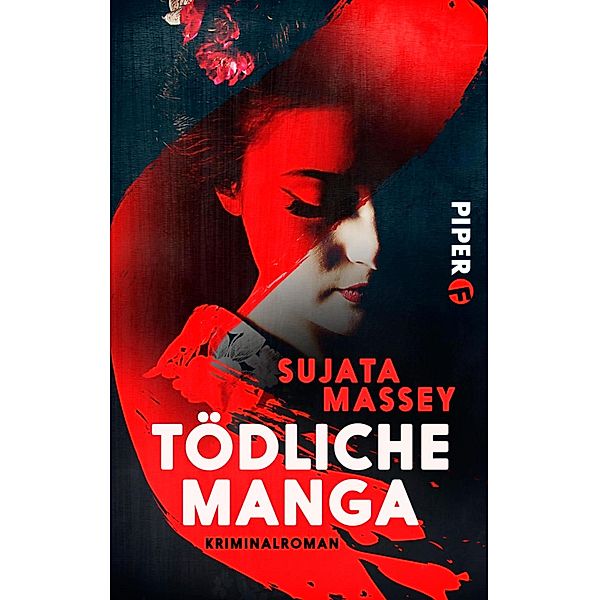 Tödliche Manga / Ein Fall für Rei Shimura Bd.4, Sujata Massey