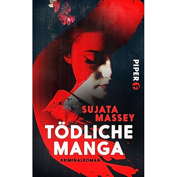 Tödliche Manga / Ein Fall für Rei Shimura Bd.4, Sujata Massey