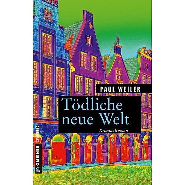 Tödliche neue Welt, Paul Weiler