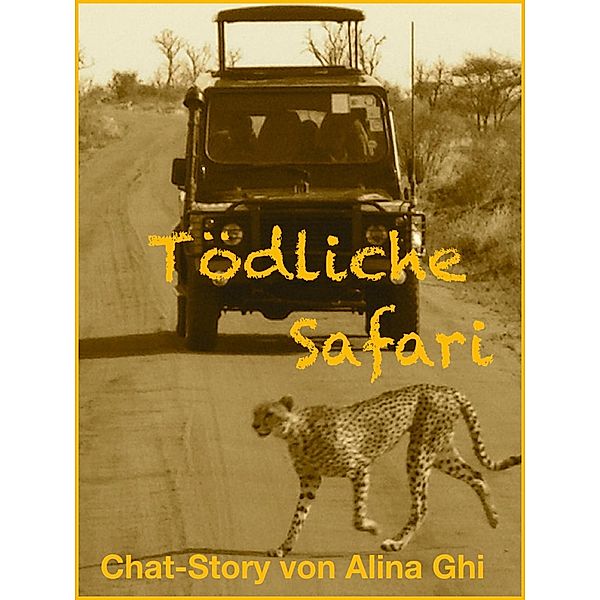 Tödliche Safari, Alina Ghi