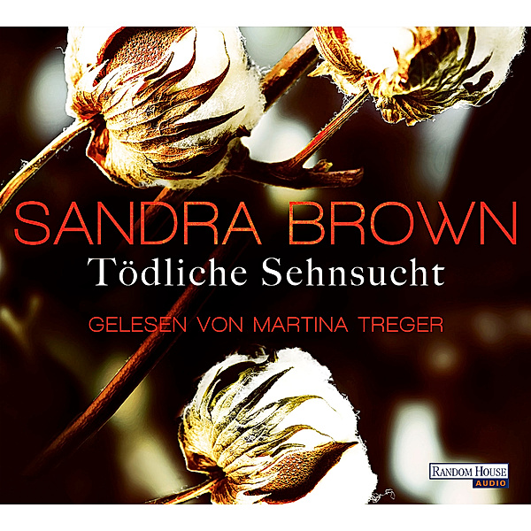 Tödliche Sehnsucht, 6 CDs, Sandra Brown