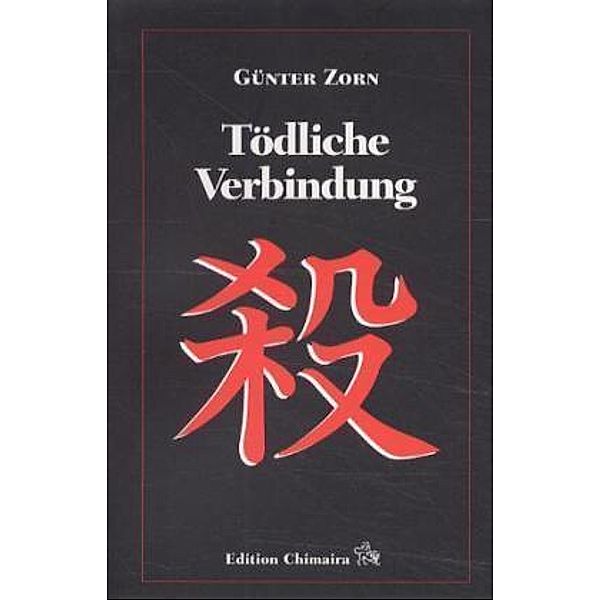 Tödliche Verbindung, Günter Zorn