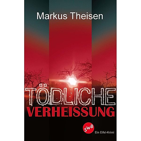 Tödliche Verheißung, Markus Theisen