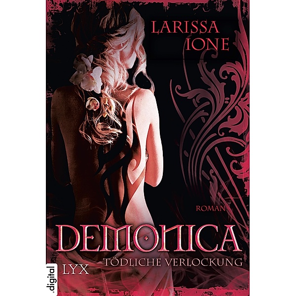 Tödliche Verlockung / Demonica Bd.5, Larissa Ione
