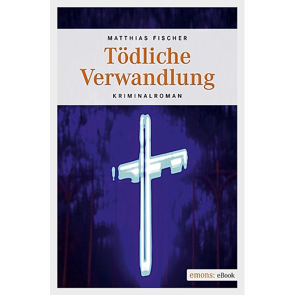 Tödliche Verwandlung / Dr. Caspari, Matthias Fischer