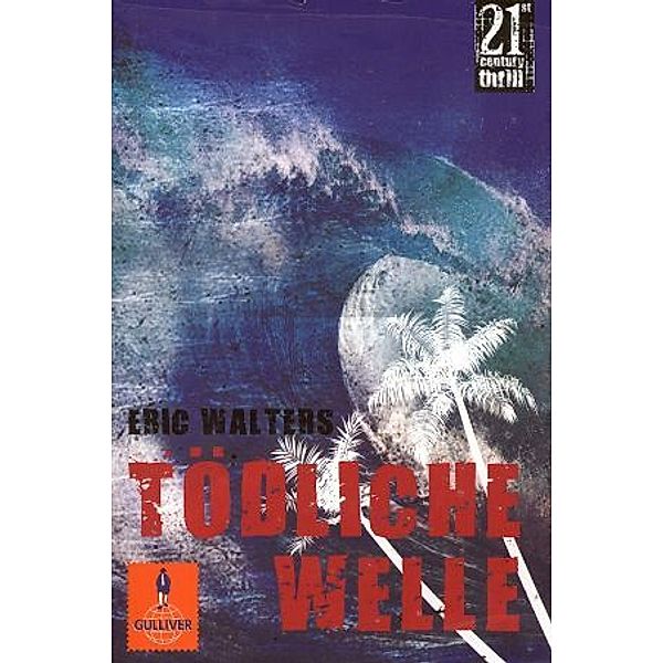 Tödliche Welle, Eric Walters