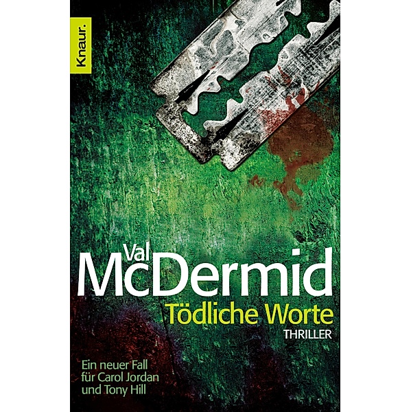 Tödliche Worte / Tony Hill & Carol Jordan Bd.4, Val McDermid