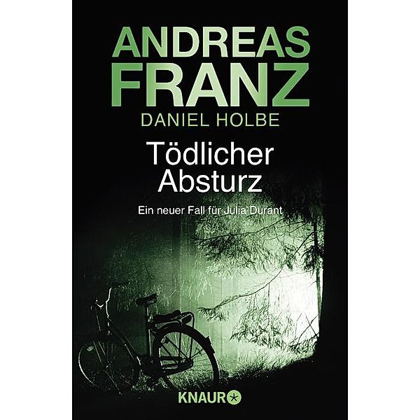 Tödlicher Absturz / Julia Durant Bd.13, Andreas Franz, Daniel Holbe