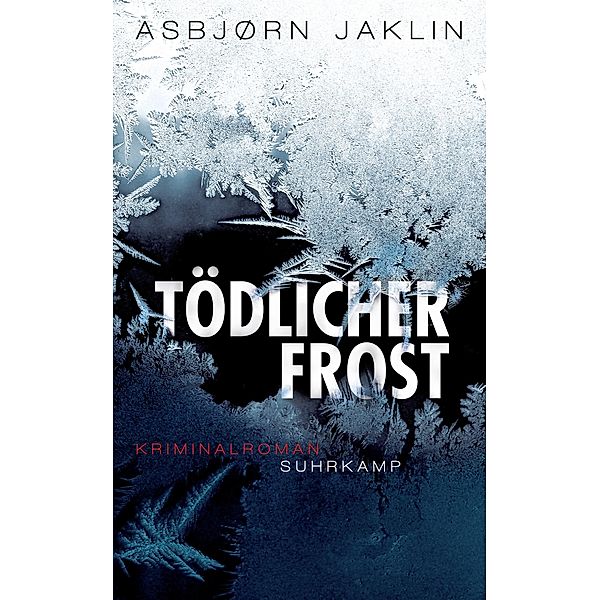 Tödlicher Frost / Alexander Winther Bd.1, Asbjørn Jaklin