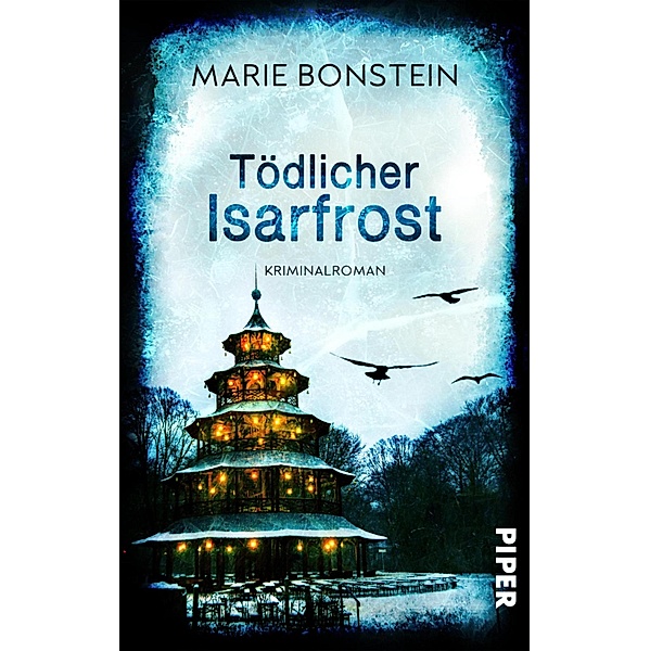 Tödlicher Isarfrost / Isar-Krimis Bd.2, Marie Bonstein