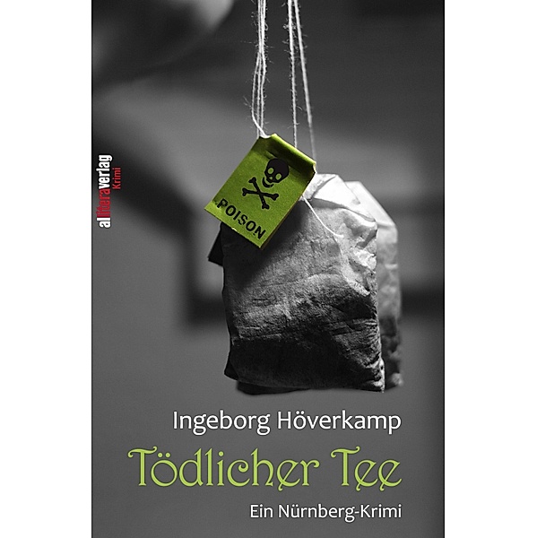 Tödlicher Tee, Ingeborg Höverkamp