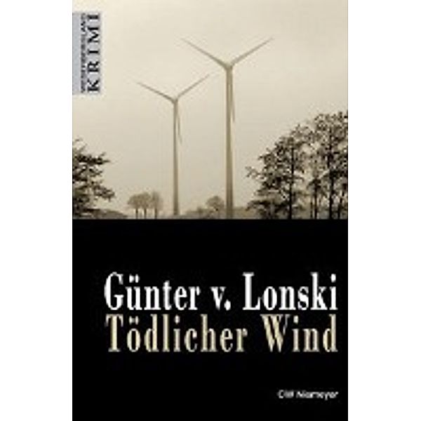 Tödlicher Wind, Günter von Lonski