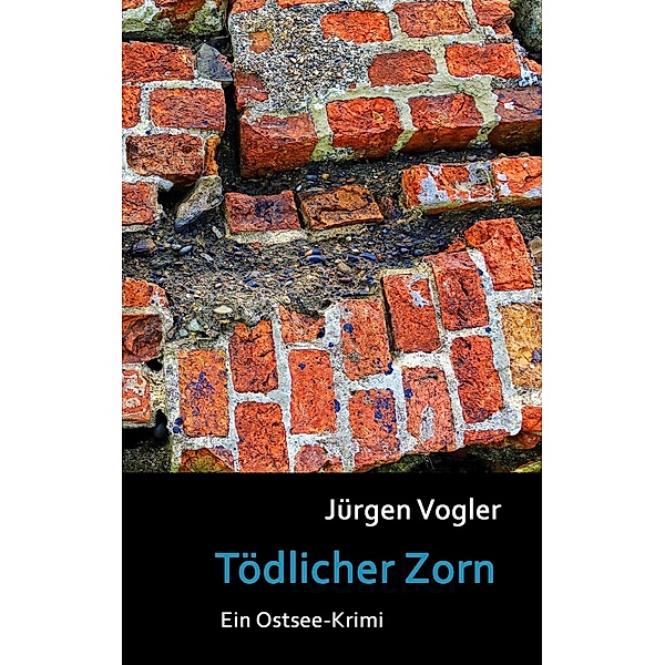 Tödlicher Zorn, Jürgen Vogler